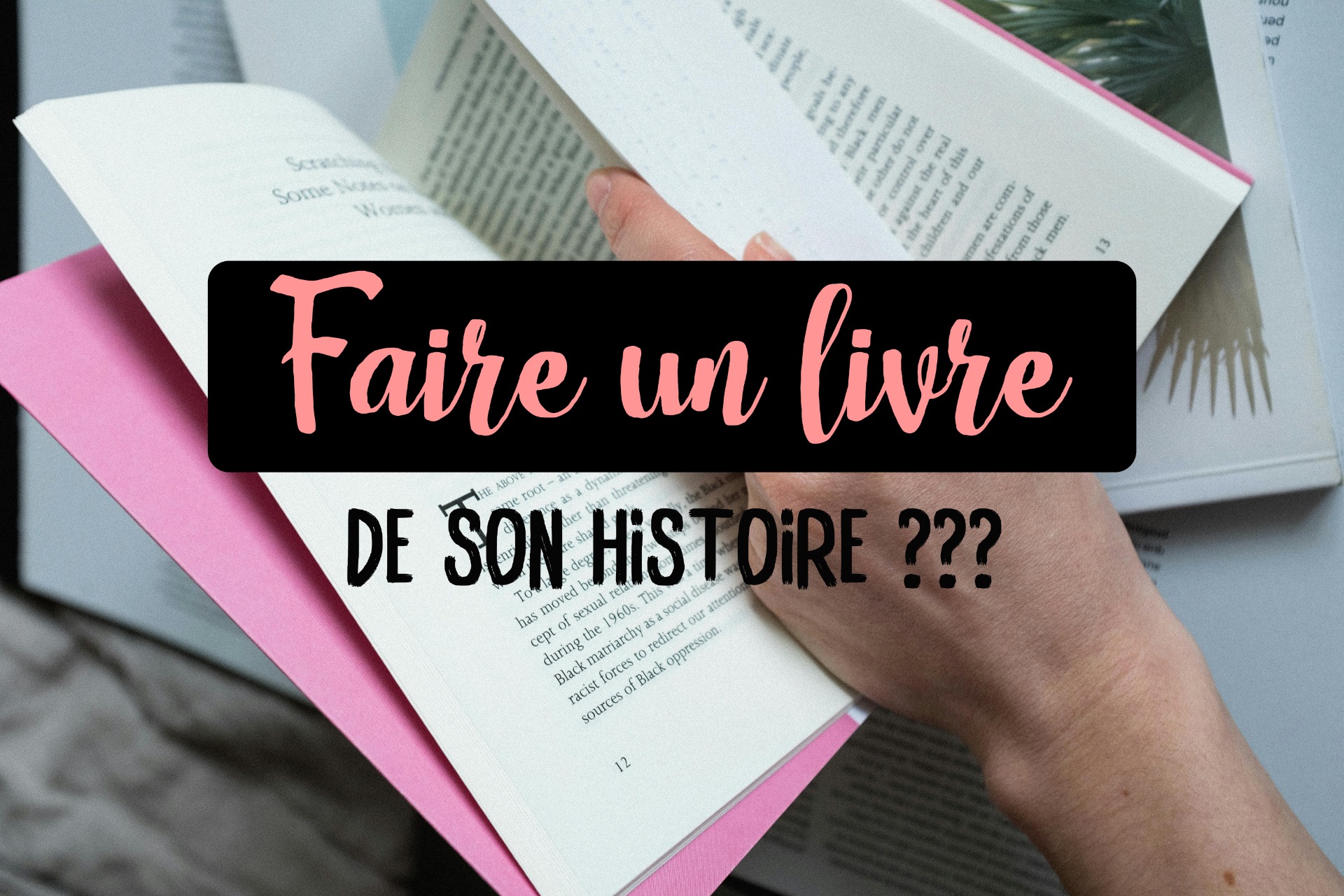 Mon histoire est trop simple pour en faire un livre ?